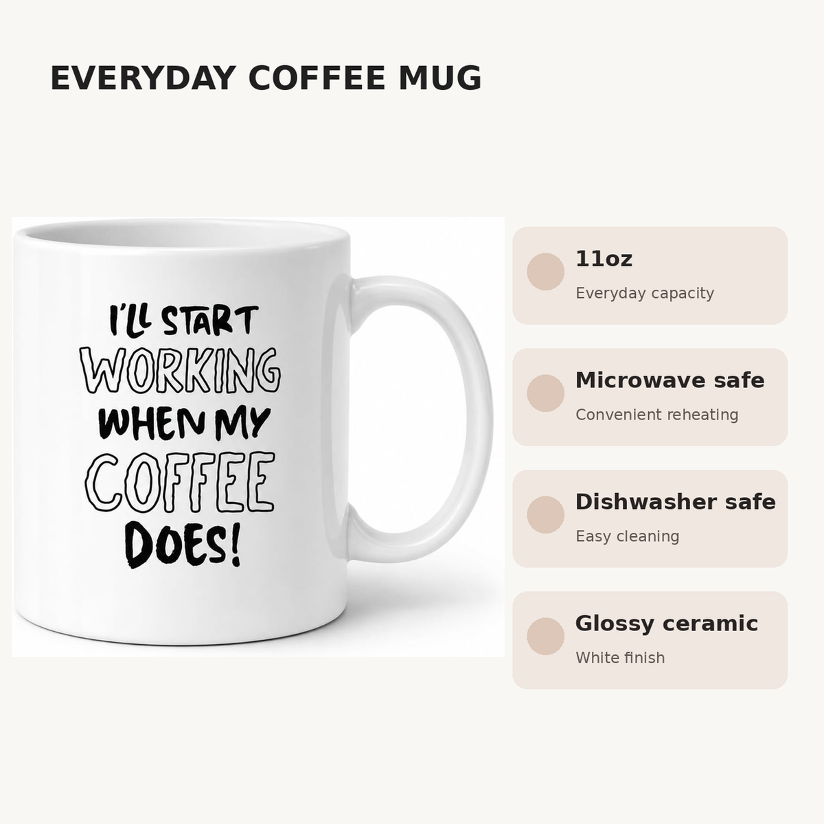 Funny 11oz ceramic coffee mug with microwave and dishwasher safe features